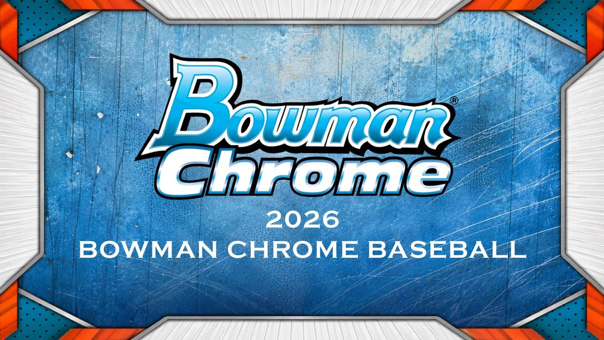 2026 Bowman Chrome Baseball Hobby